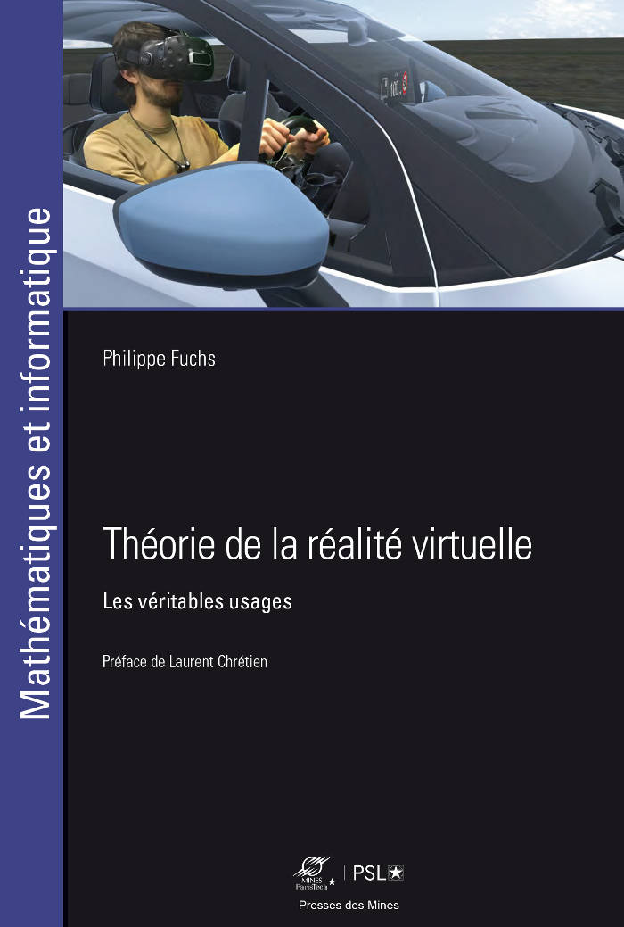 Théorie de la réalité virtuelle - Les véritables usages par Philippe Fuchs