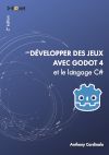 Développer des jeux avec Godot4 et le langage C#
