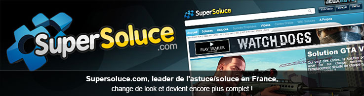 Supersoluce.com, leader de l'astuce/soluce en France
