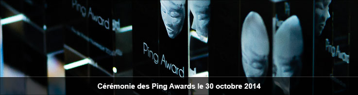 Cérémonie des Ping Awards le 30 octobre 2014