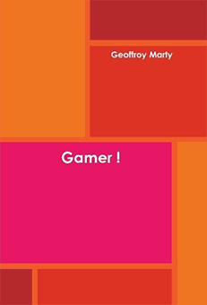 Gamer (Geoffroy Marty)