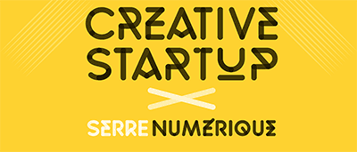 Concours Creative Startup de la Serre Numérique