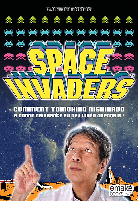 Biographie du créateur de Space Invaders, Tomohiro Nishikado (couverture)