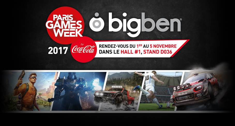 Paris Games Week 2017 - Bigben dévoile son line-up 