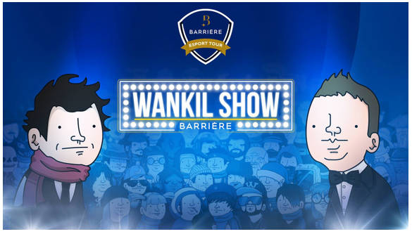 Wankil Show Barrière