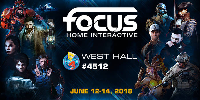 Focus Home Interactive dévoile son line-up de l'E3 2018 