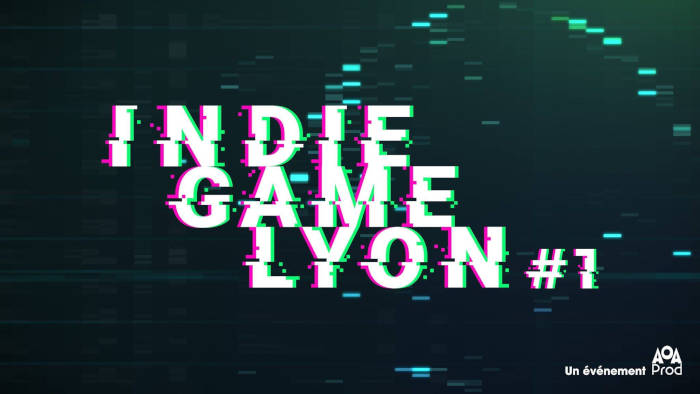 Indie Game Lyon #1