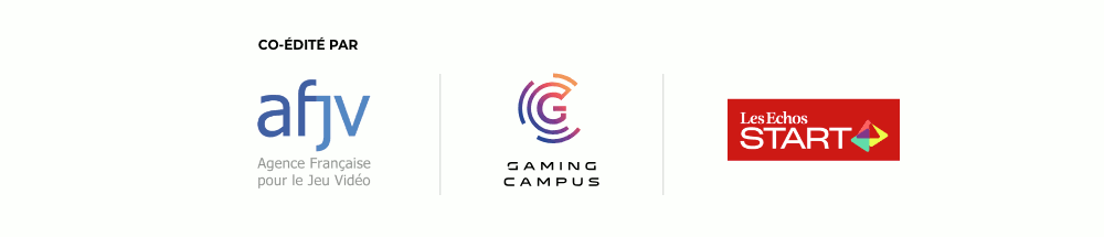 Co-édité par AFJV - Gaming Campus - Les Echos Start