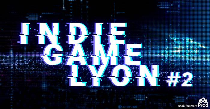 Indie Game Lyon #2