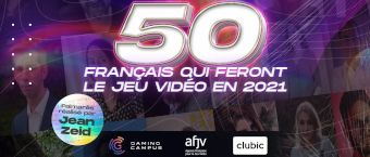 Les 50 français qui feront le jeu vidéo en 2021