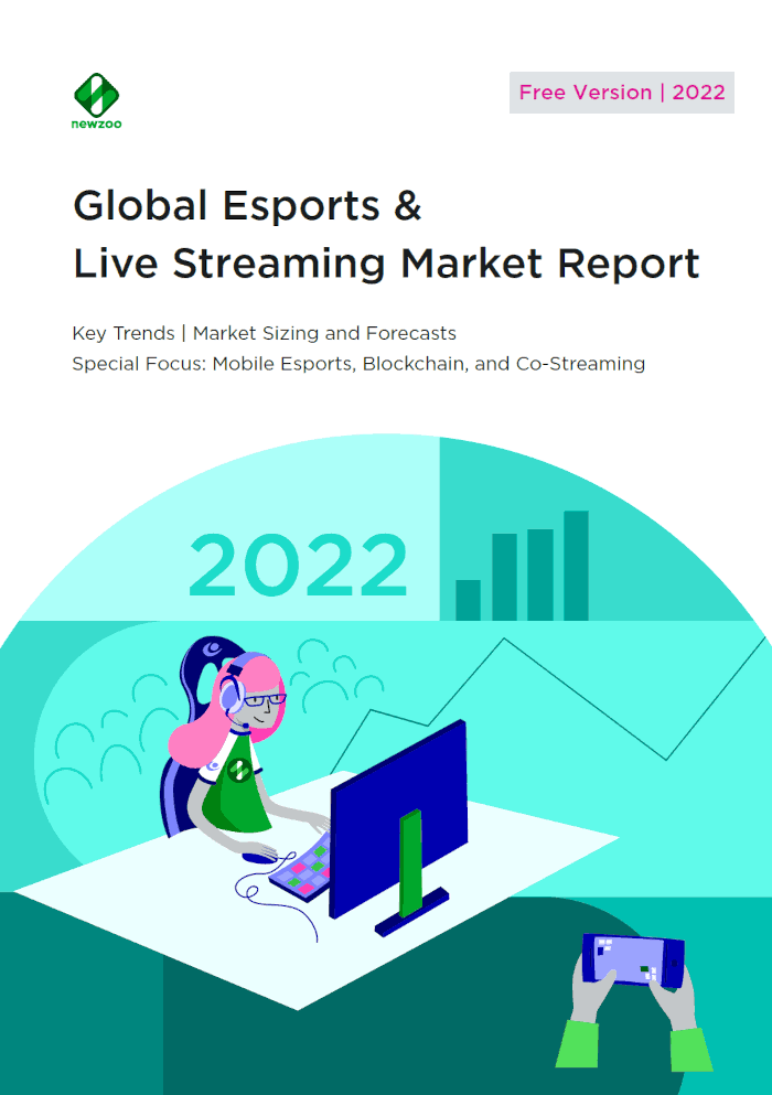 Rapport 2022 sur le marché mondial de l'esport et du Live streaming