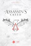 Les secrets d'Assassin's Creed - De 2007 à 2014 : L'envol