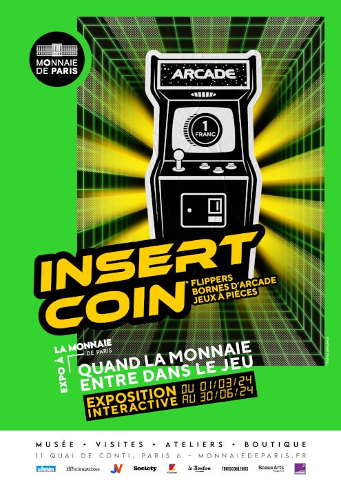 "Insert Coin" - Flippers, bornes d'arcade, jeux à pièces - Quand la Monnaie entre dans le jeu