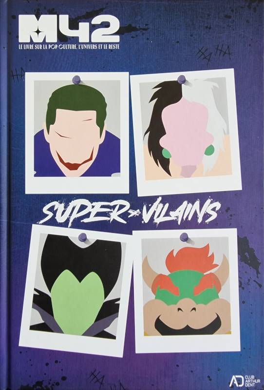 M42 - Les Super Vilains